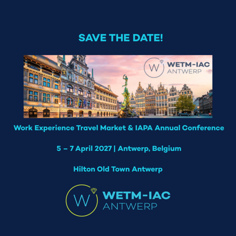 Save the Date Work Experience Travel Market and IAPA Annual Conference, 5-7 April 2027, Antwerp Belgium, Holton Old Town Antwerp, Logo of the Event and Photo of teh Town Haöö and parts of the Grote Market